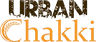 Urban Chakki